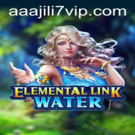Discover ElementalLinkWater: Unveiling the Mysteries of Aaa jili7